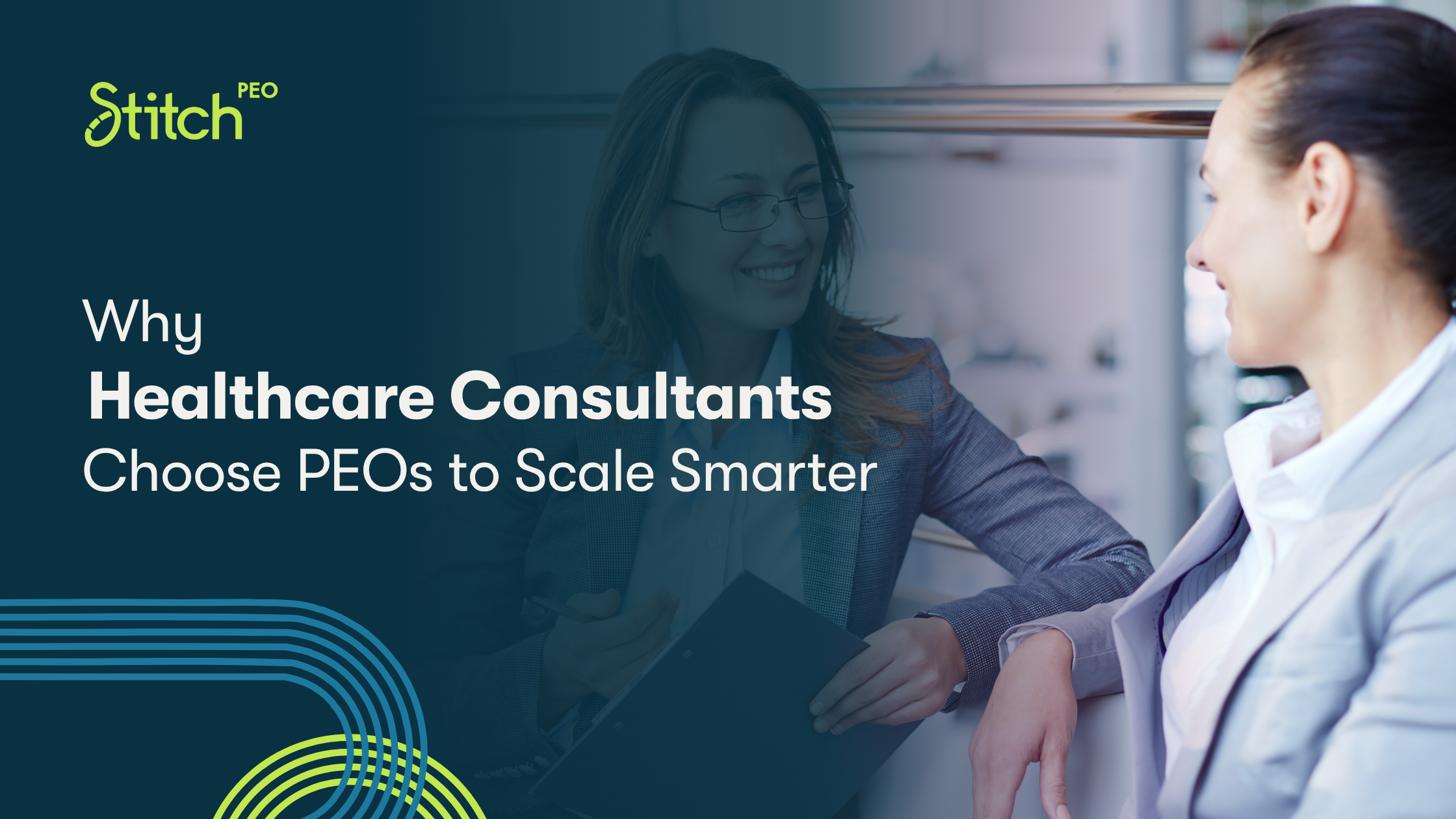 Why Healthcare Consultants Choose PEOs to Scale Smarter